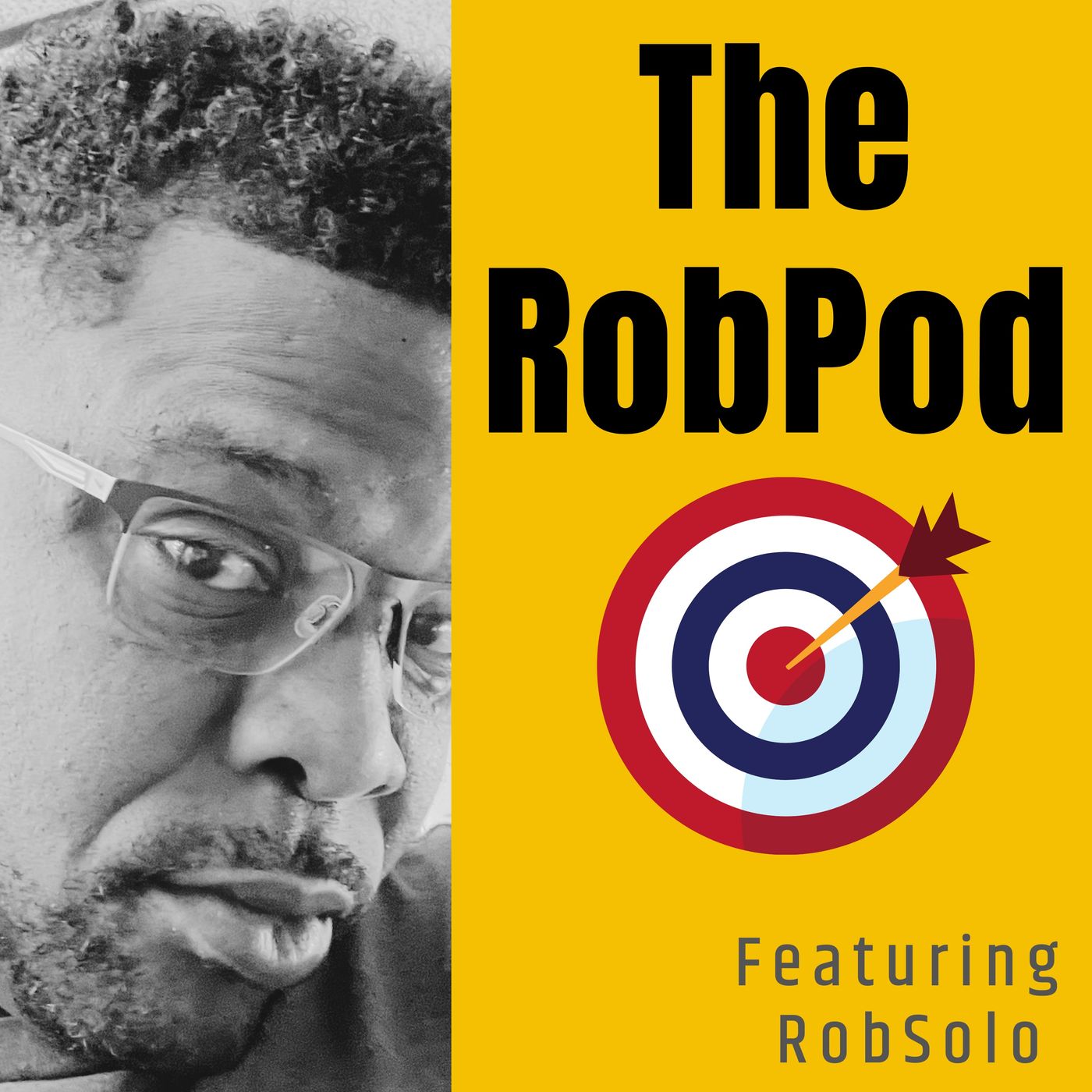 The RobPod featuring RobSolo