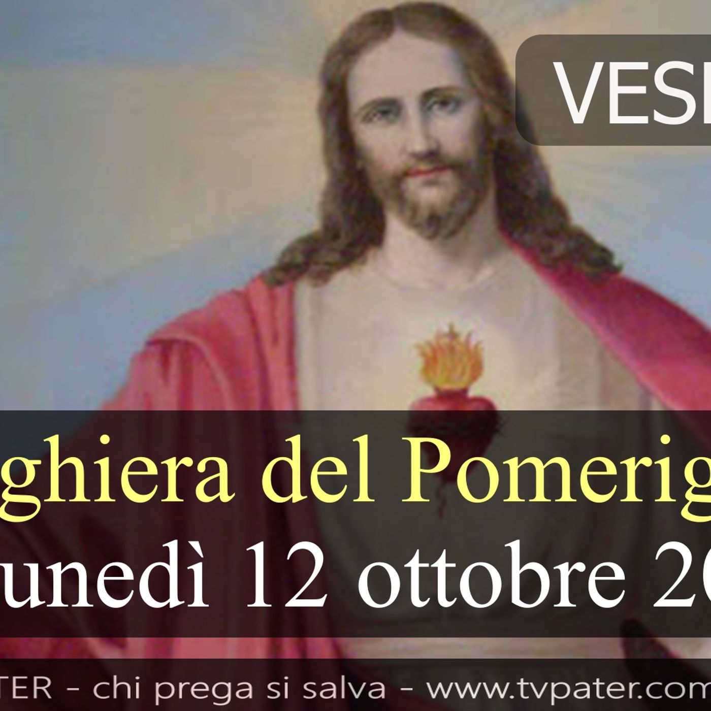 Preghiera del Pomeriggio LUNEDI 12 OTTOBRE 2026 ❤️ Vespri - Lunedì XXVIII Settimana T.O. episode artwork