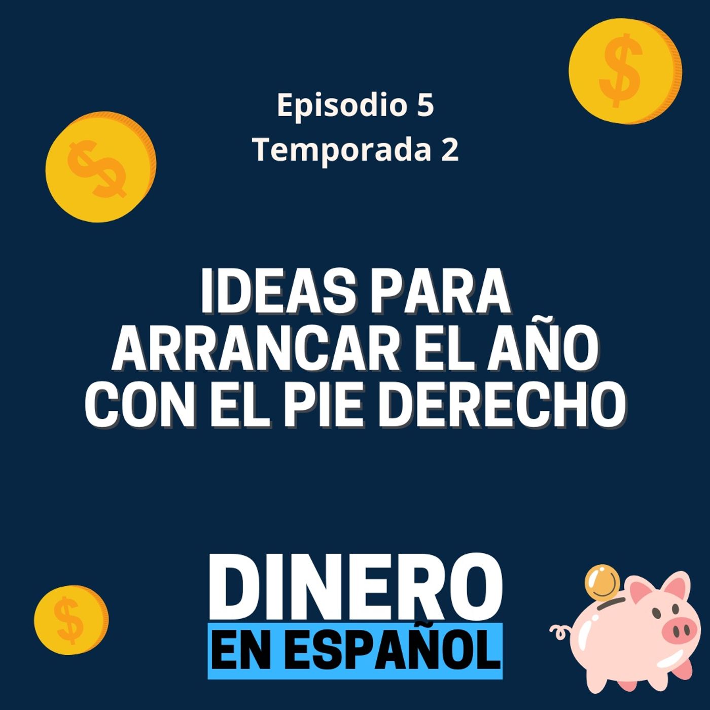 Ideas para Arrancar el Año con el Pie Derecho
