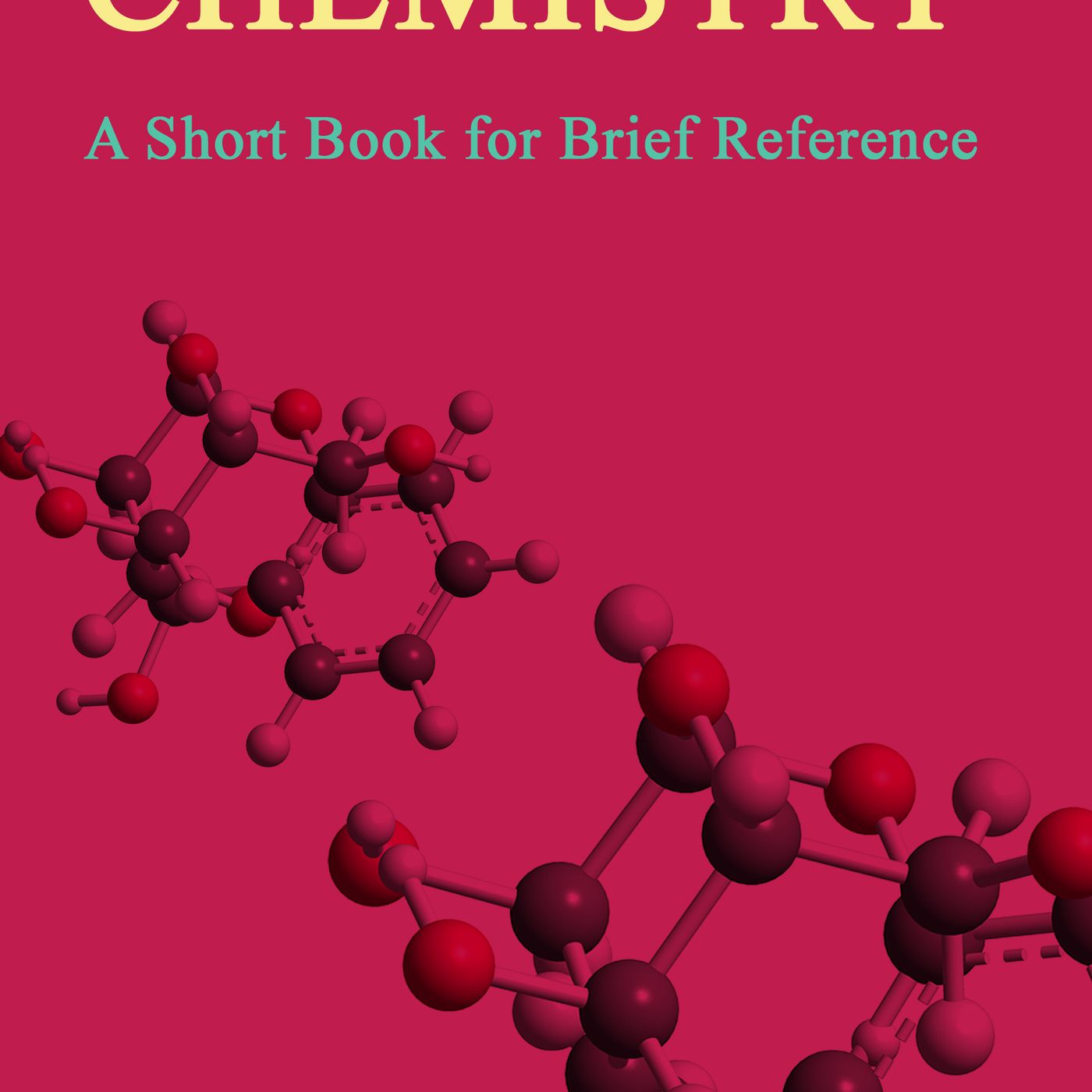 Basics of Chemistry Revealed