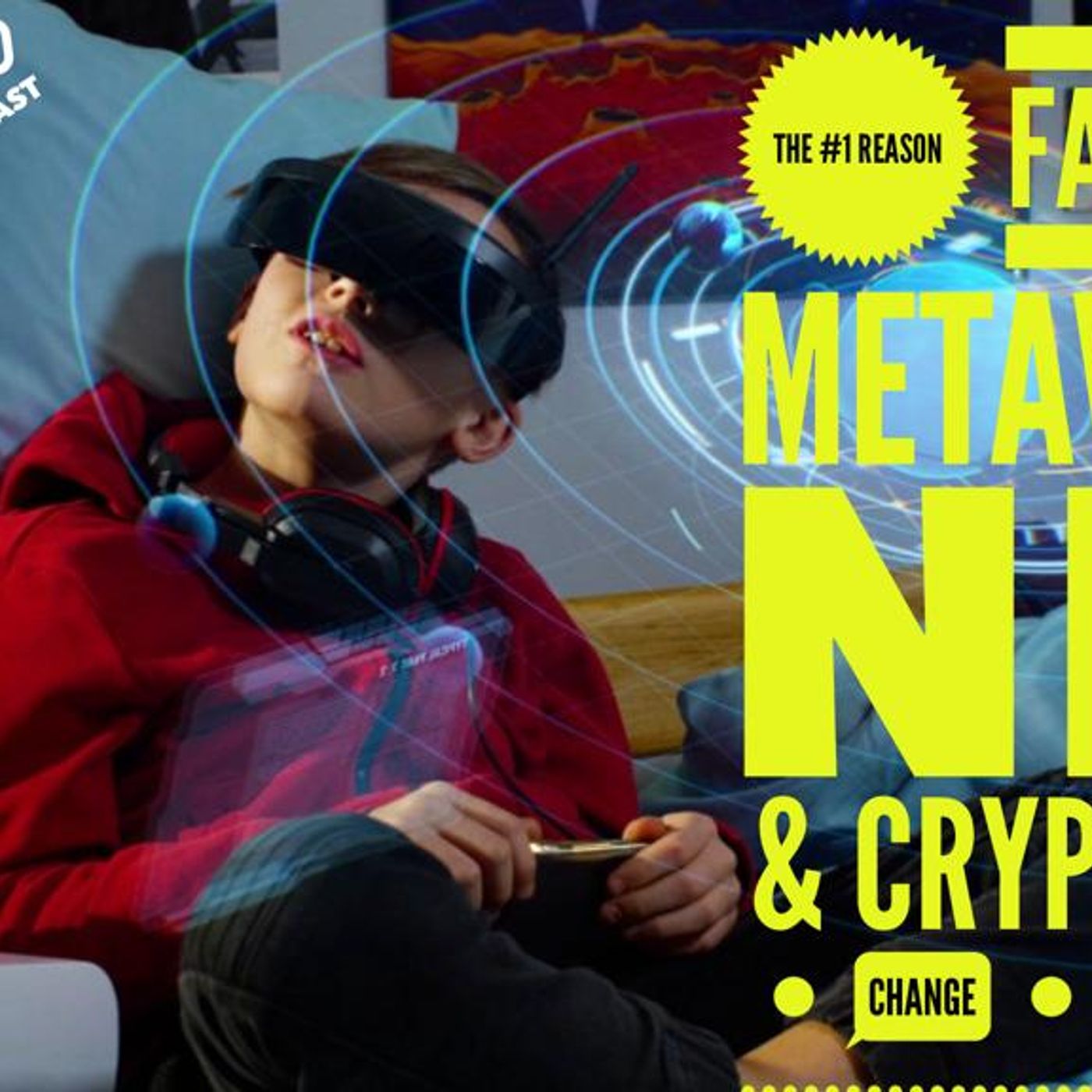 Episode #330 The #1 Reason Facebook, Metaverse, NFT, Crypto Will Change Your Life episode artwork