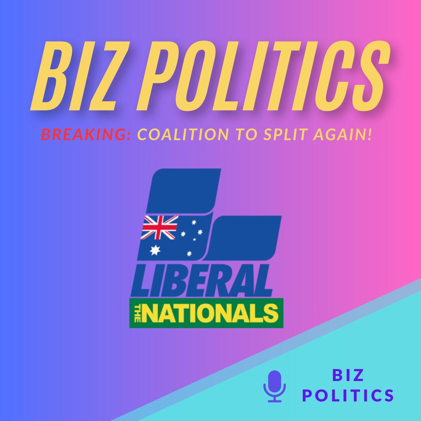 The Coalition Splits up, again! episode artwork