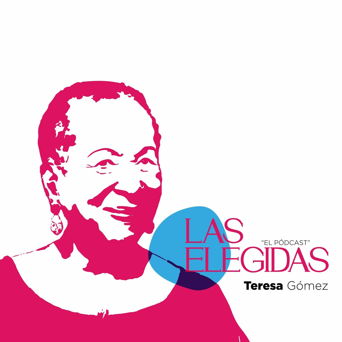 Las Elegidas - Episodio 3: Teresa Gómez episode artwork
