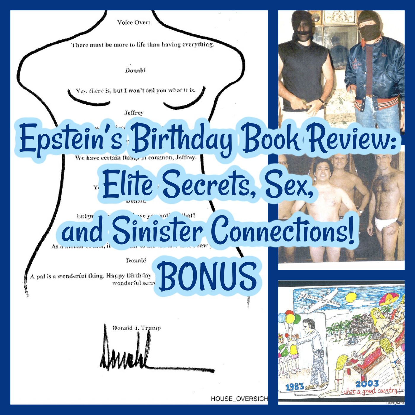 Epstein’s Birthday Book Review: Elite Secrets, Sex, and Sinister Connections BONUS