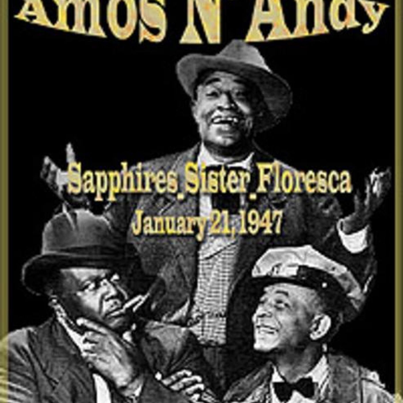 Aa1947-01-21125afrsMarryingOffSapphiresSisterakaSapphiresSisterFlorescaPart002 episode artwork