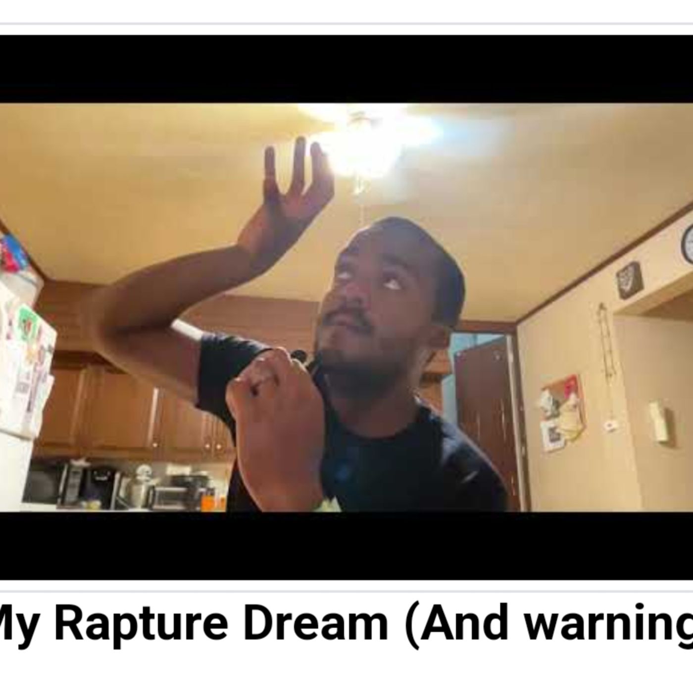 My Rapture Dream (And warning) episode artwork