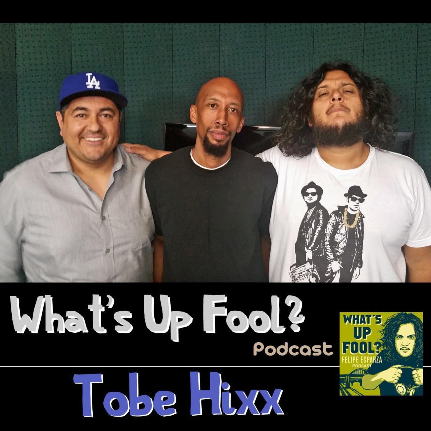 cover of episode Ep 119 - Tobe Hixx