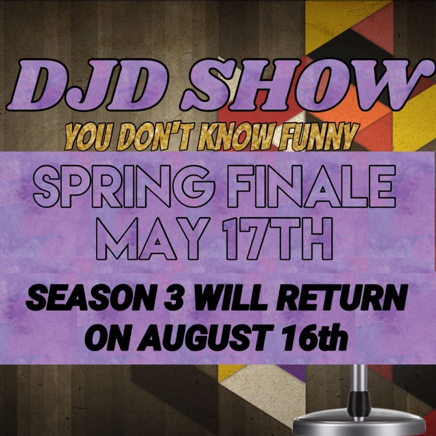 DJD Show Spring Finale |S3EP6| episode artwork