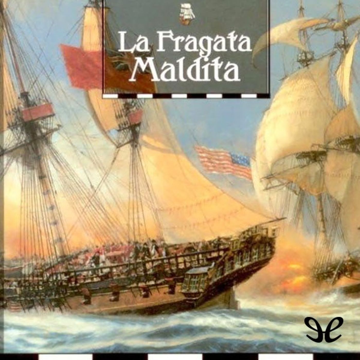 (Resumen) La fragata Maldita - Alexander Kent