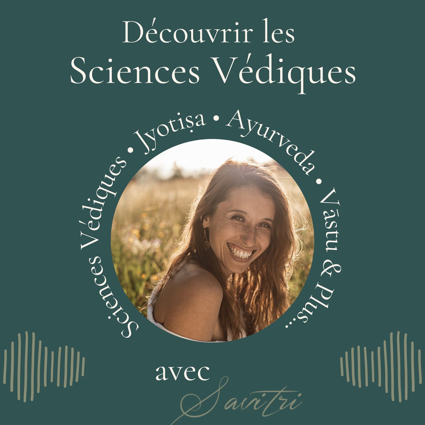 Découvrir les Sciences Védiques : Astrologie Jyotiṣa , Ayurvéda et Vāstu - Ojas and Soma