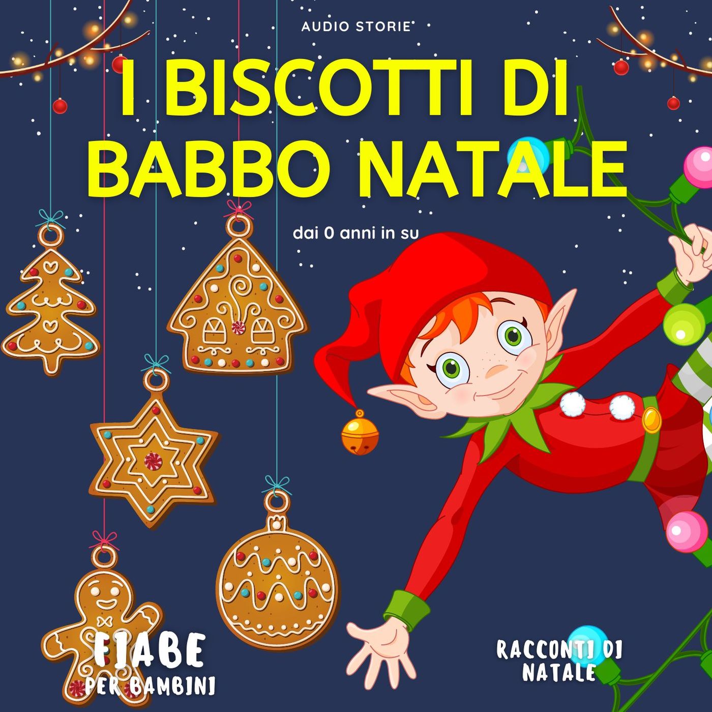 I biscotti di Babbo Natale - Racconti di Natale