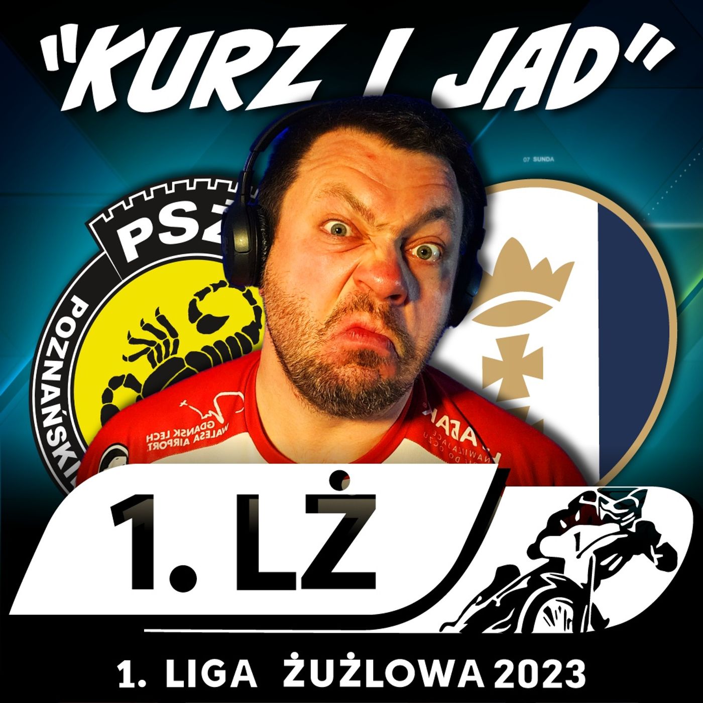 PSŻ POZNAŃ vs. WYBRZEŻE GDAŃSK (1. LIGA ŻUŻLOWA 2023 - 7kol.) episode artwork