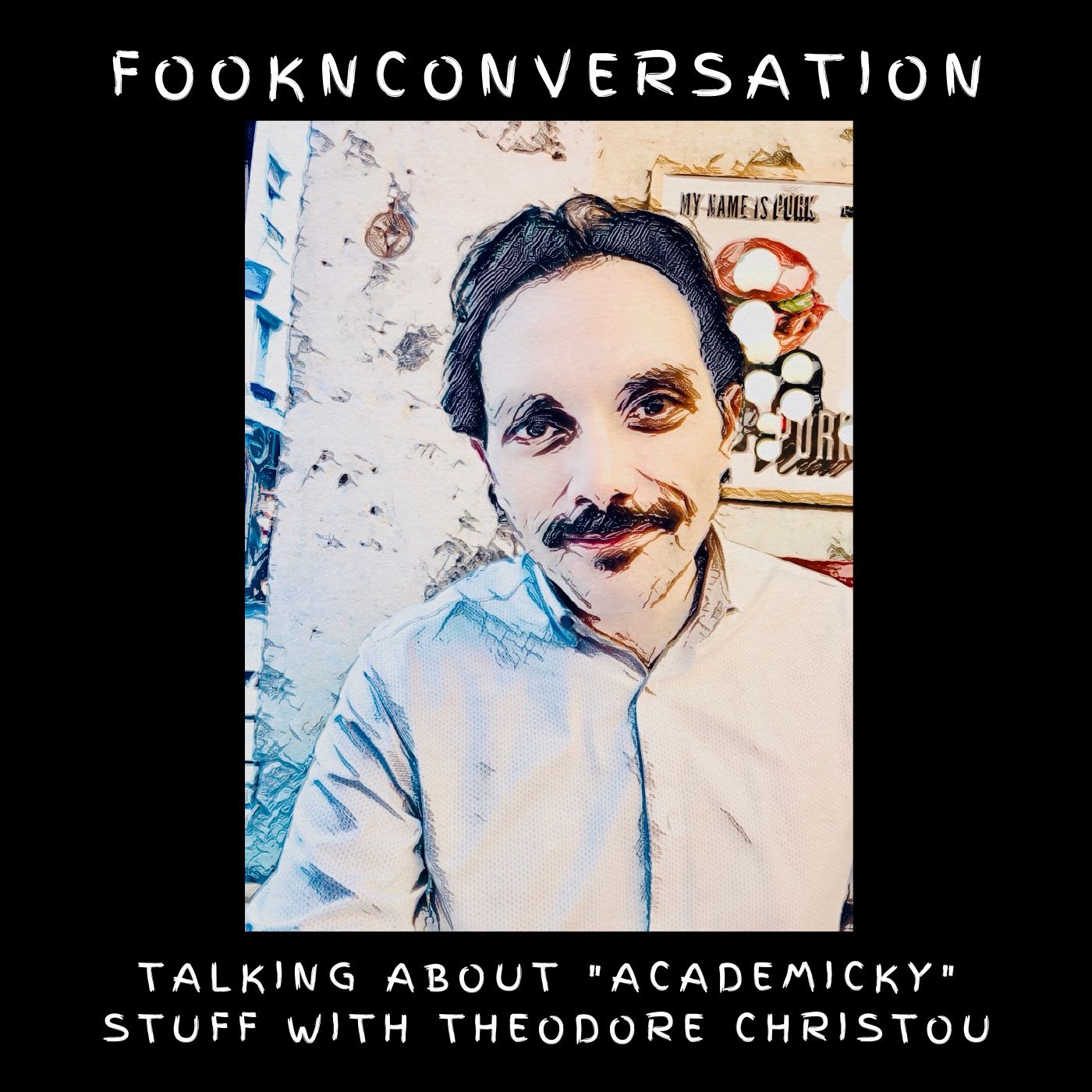 Fookn Conversation - Talking About “Academicky” Stuff