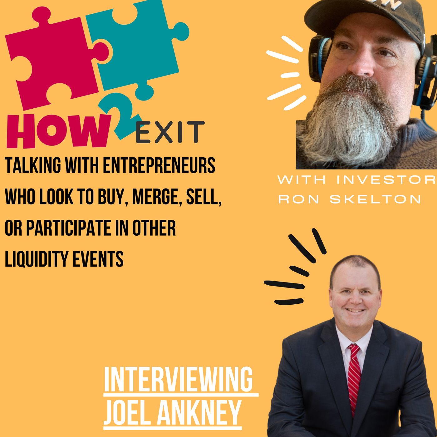 How2Exit Episode 6: Joel Ankney - Attorney and Author in SME Mergers and Acquisitions, commercial real estate etc Image
