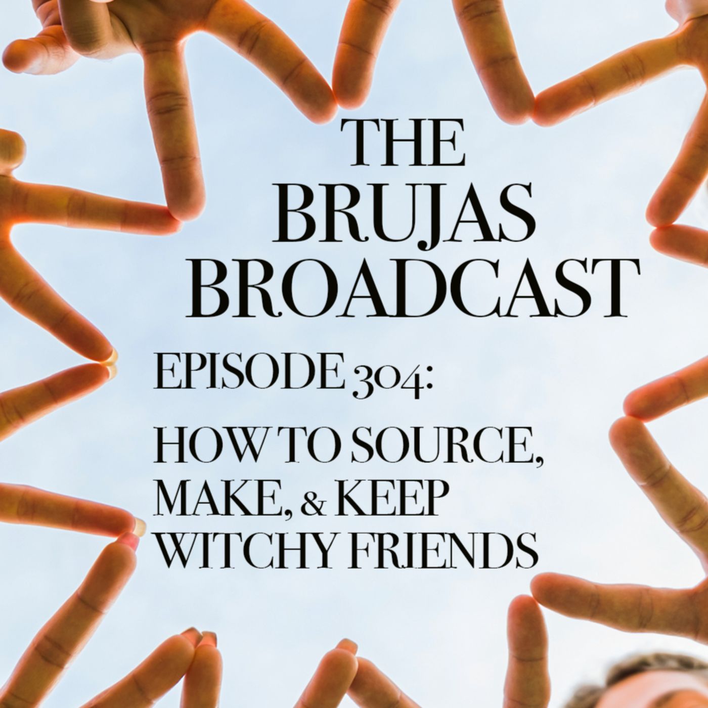 The Brujas Broadcast