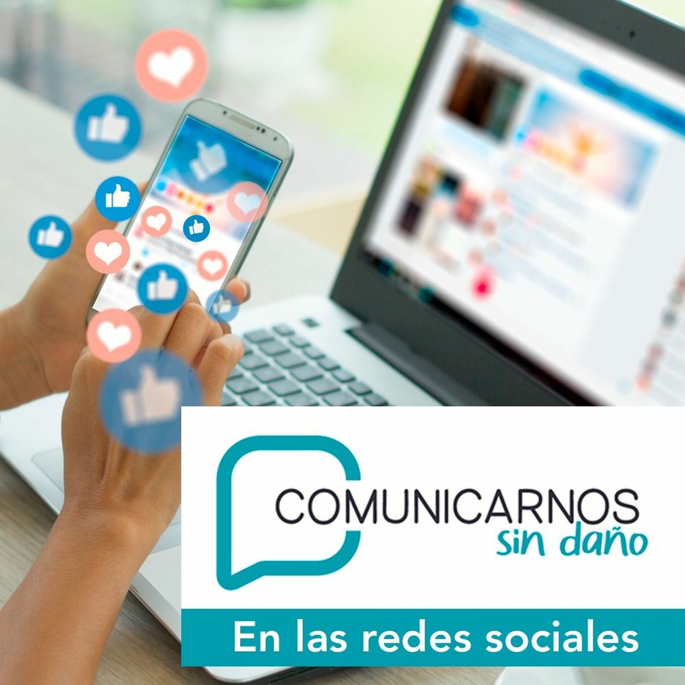 Redes sociales | Comunicarnos sin daño Ep.5 episode artwork