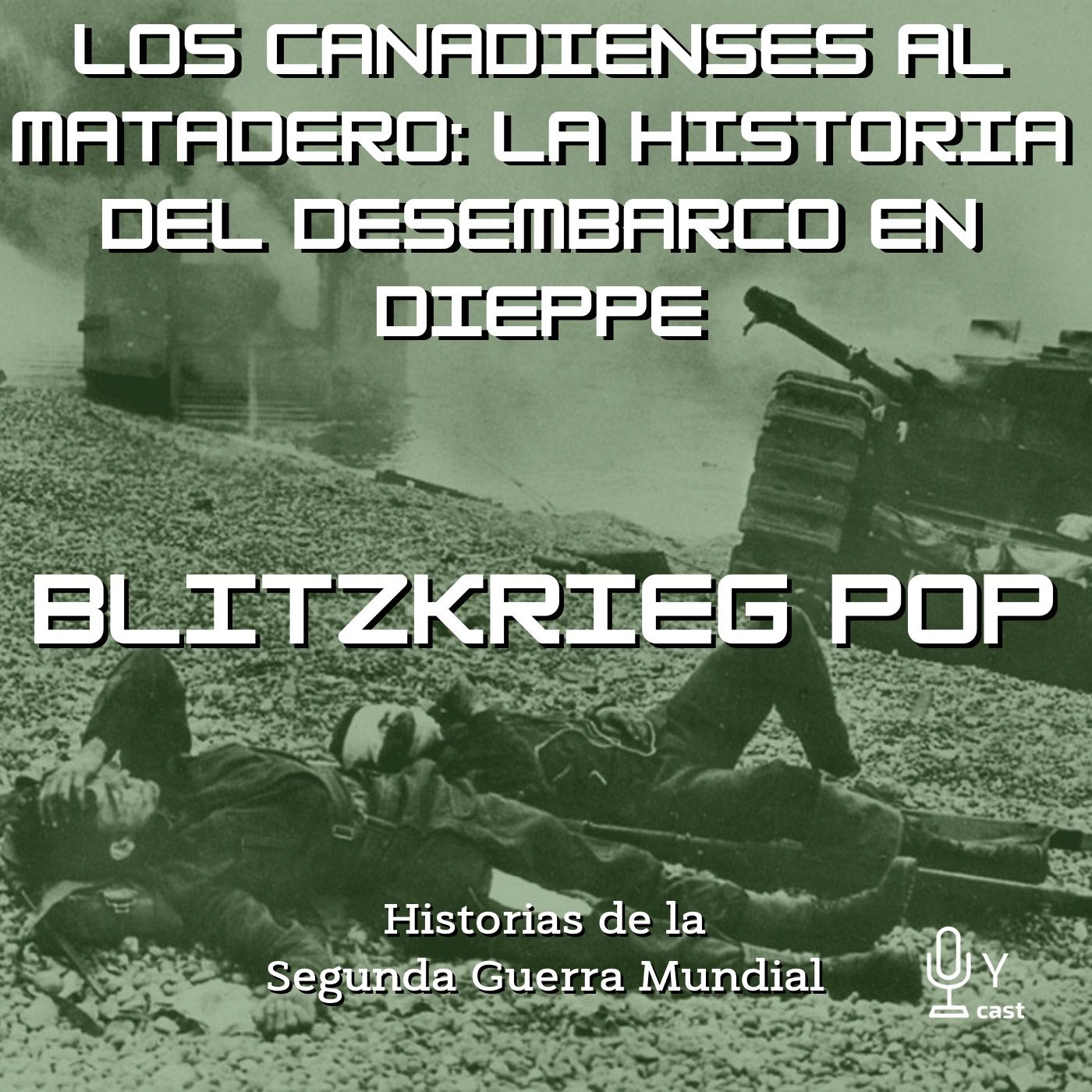 Blitzkrieg Pop: Historias de la Segunda Guerra Mundial