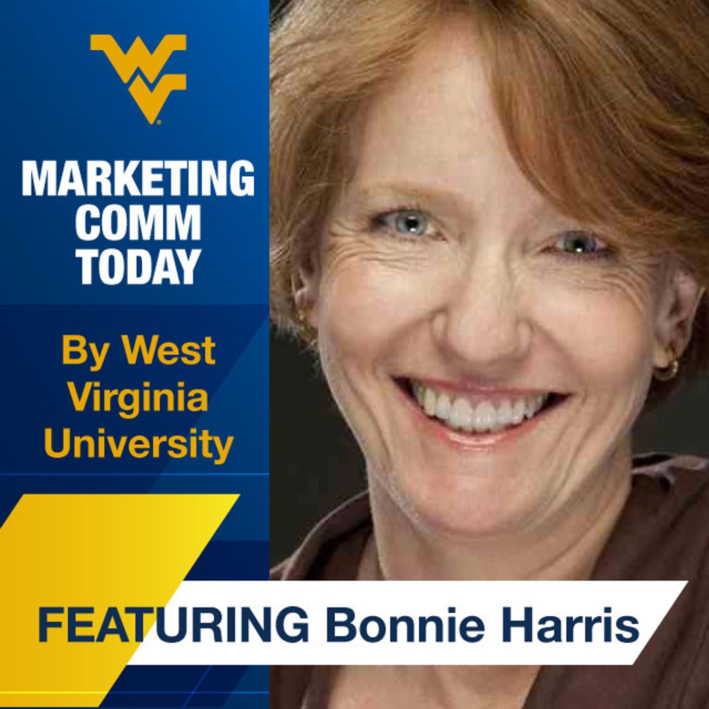 WVU Marketing Communications Today