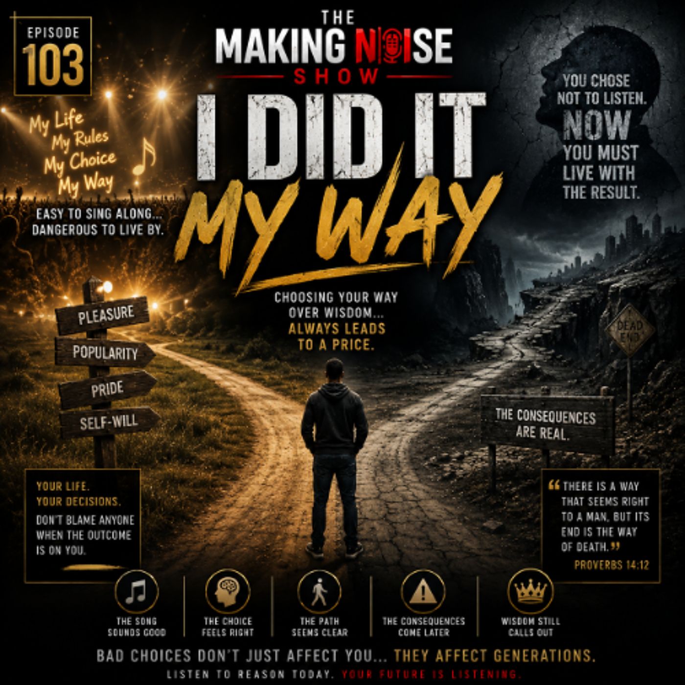 I DID IT MY WAY