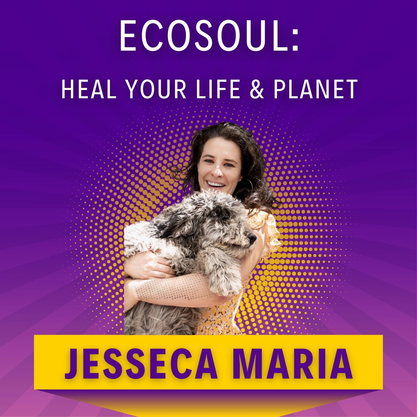 EcoSoul: Heal Your Life & Planet