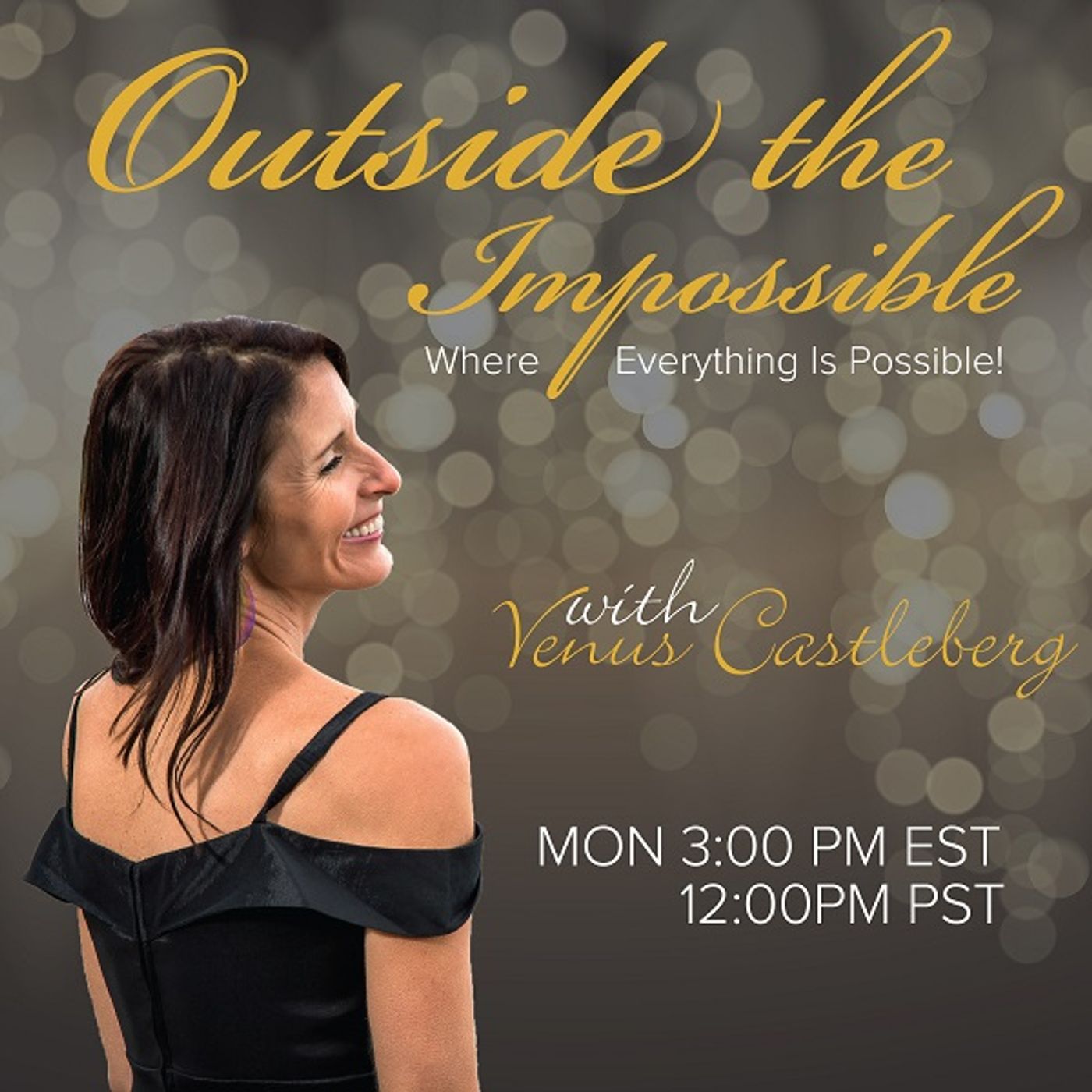 Outside the Impossible with Venus Castleberg
