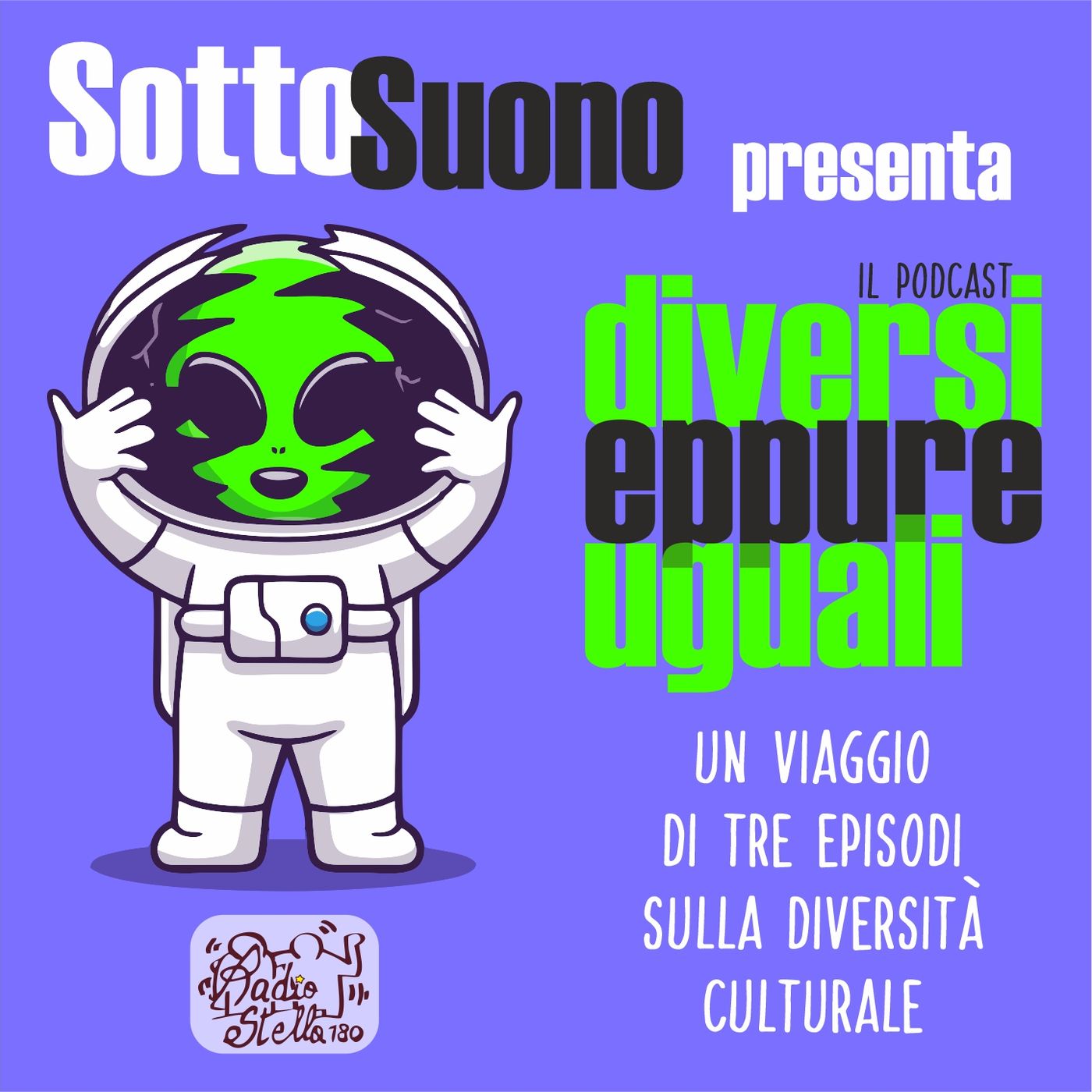 DIVERSI EPPURE UGUALI