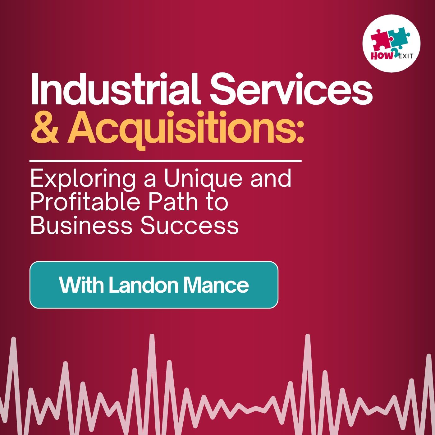 E238: Overcoming Setbacks: How Landon Mance Mastered Industrial Service Business Acquisitions