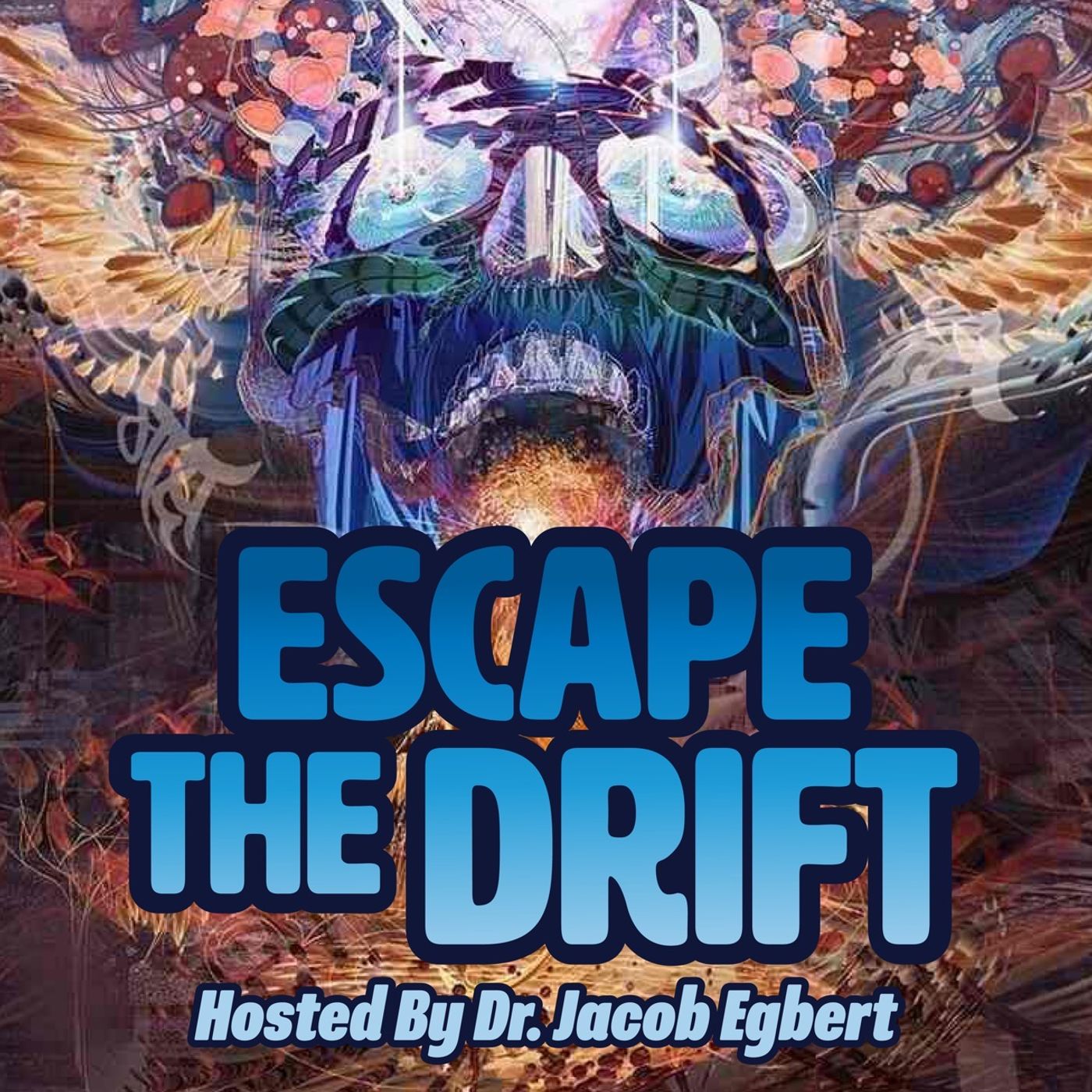 Escape the Drift