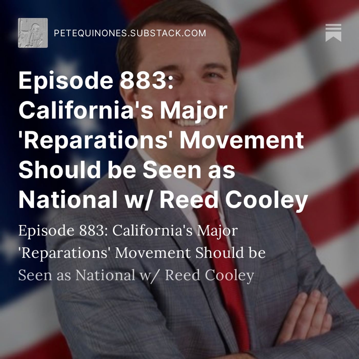 Episode 883: California's 'Reparations' Movement Should be Seen as National w/ Reed Cooley