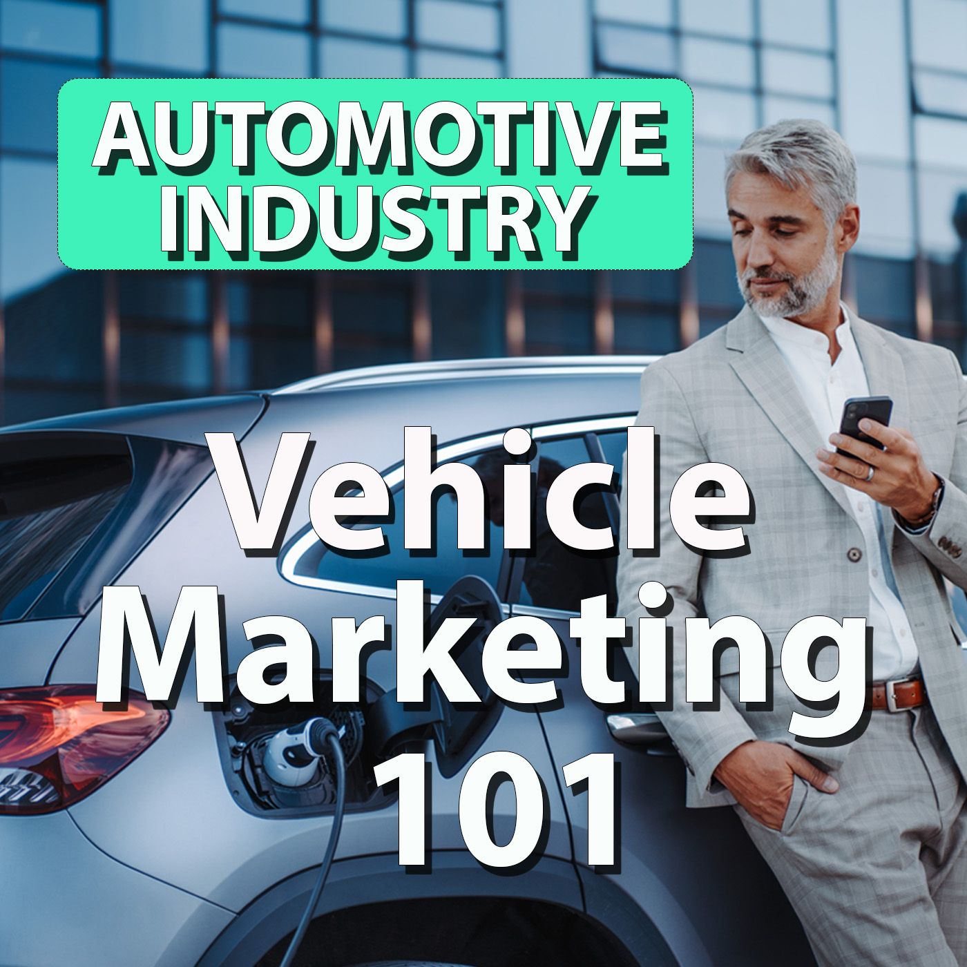 Car Company Vehicle Marketing Tactics S4E16 episode artwork