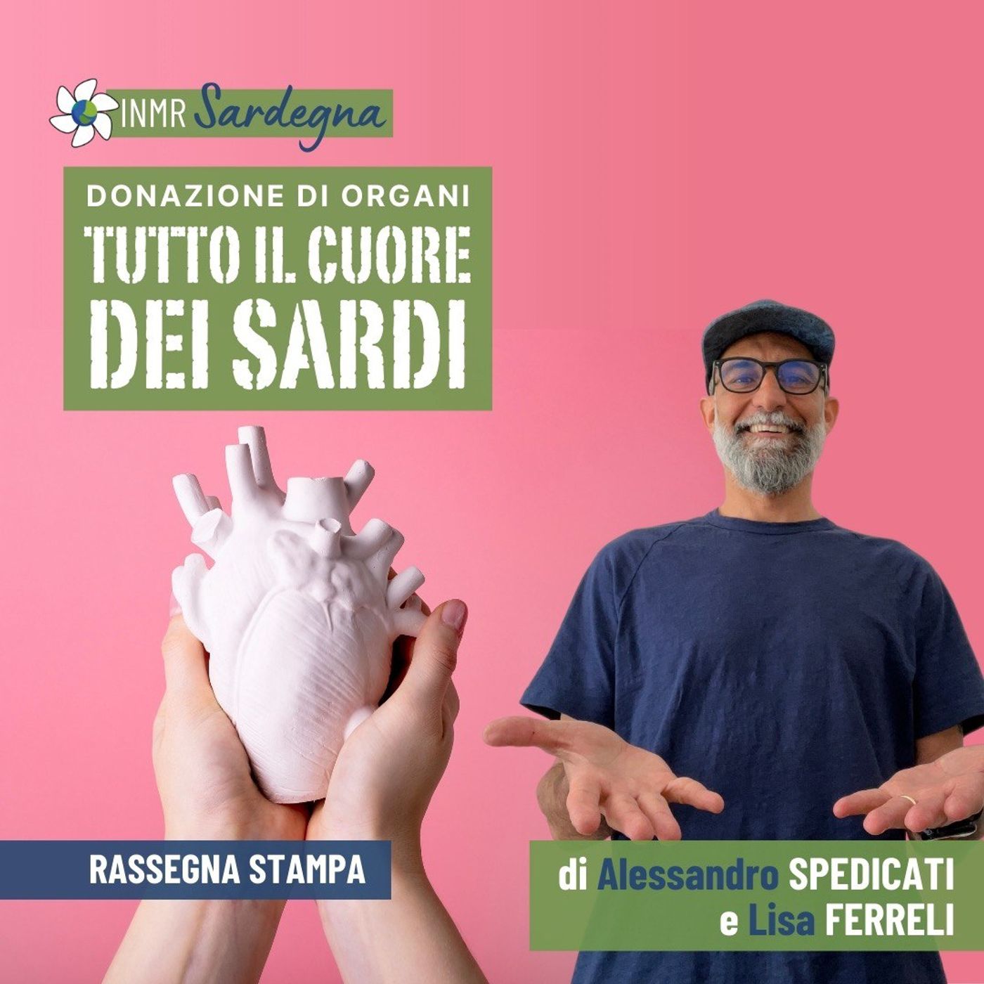 Moratoria, disabilità e trapianti: tutto il cuore dei sardi - INMR Sardegna #37 episode artwork