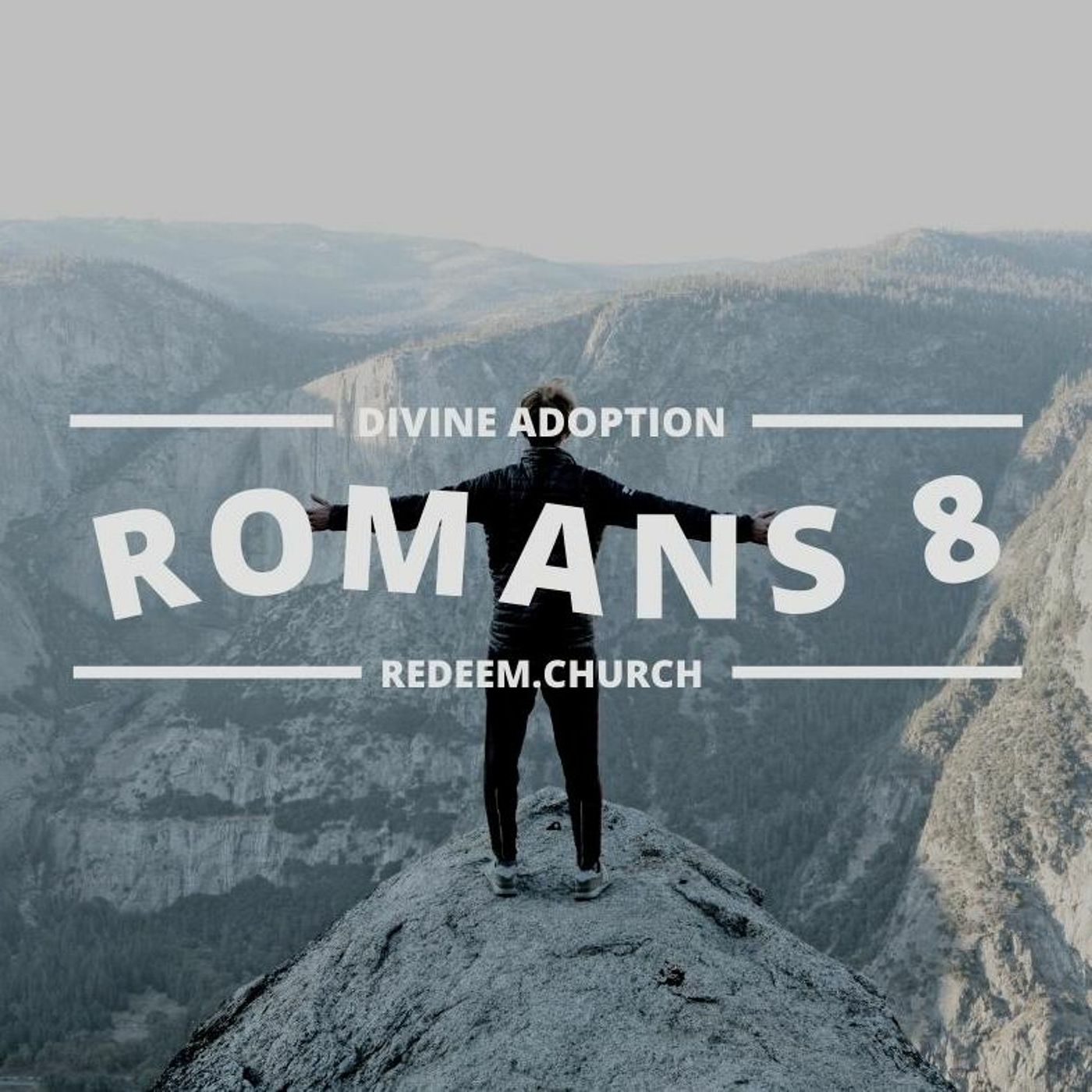 Romans 8: Divine Adoption episode artwork