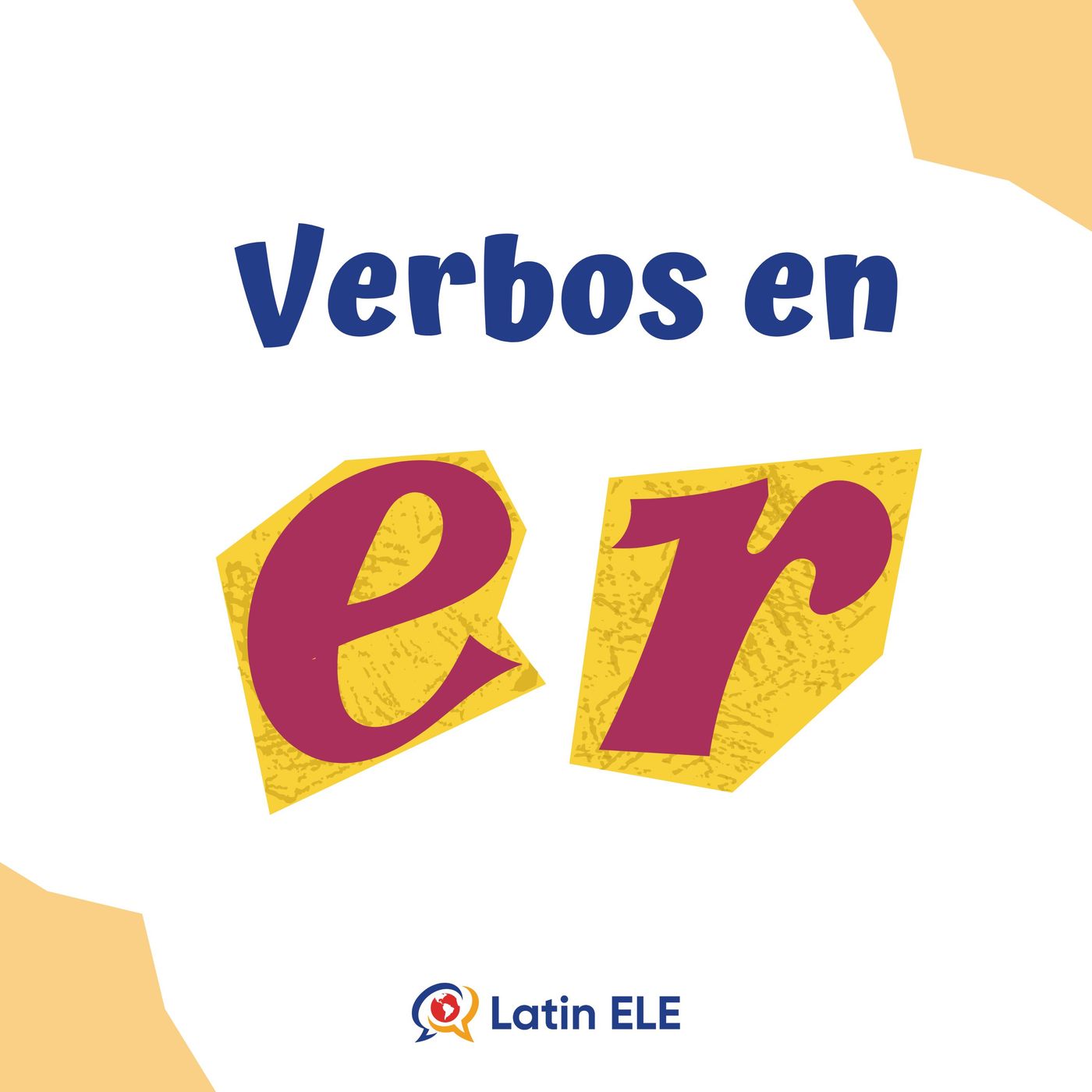 37. Five verbs ending in -ER