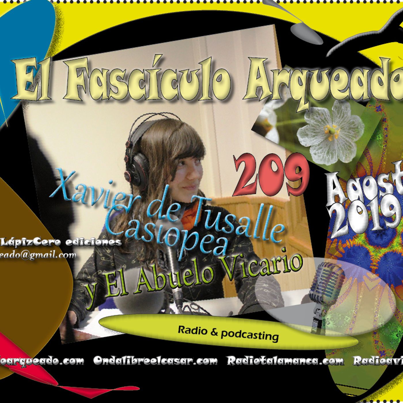 El Fascículo Arqueado - Radio & podcasting - Xavier de Tusalle