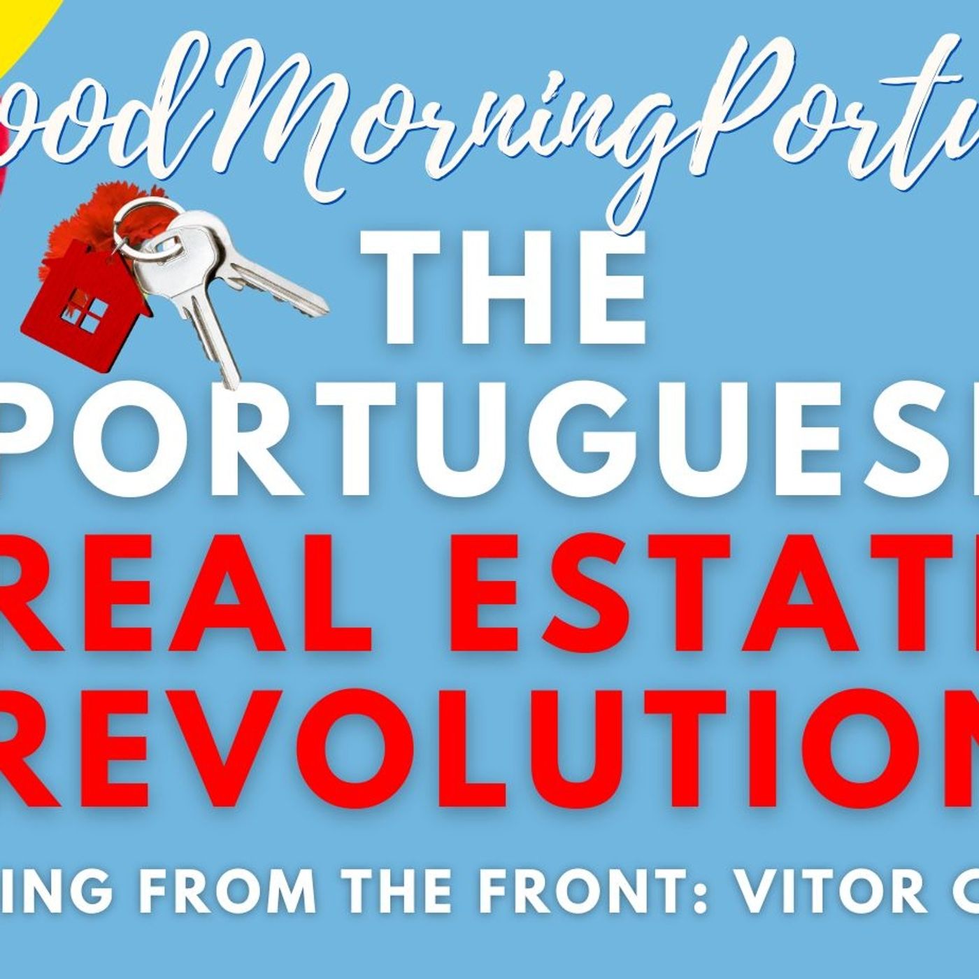 The Real Estate REVOLUTION in Portugal? Leading the Way: Vitor Costa #realestate #portugal #change