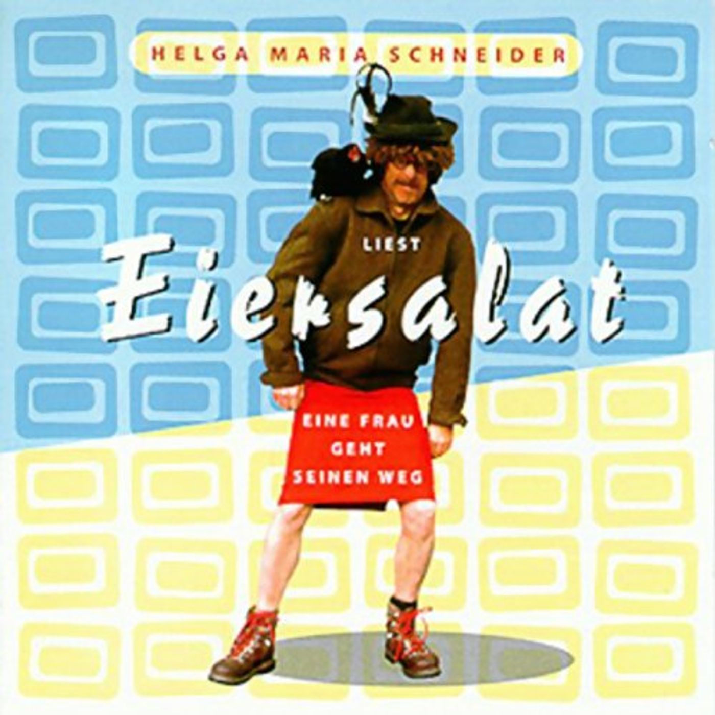 Eiersalat - Eine Frau geht seinen Weg Hörbuch von Helge Schneider episode artwork