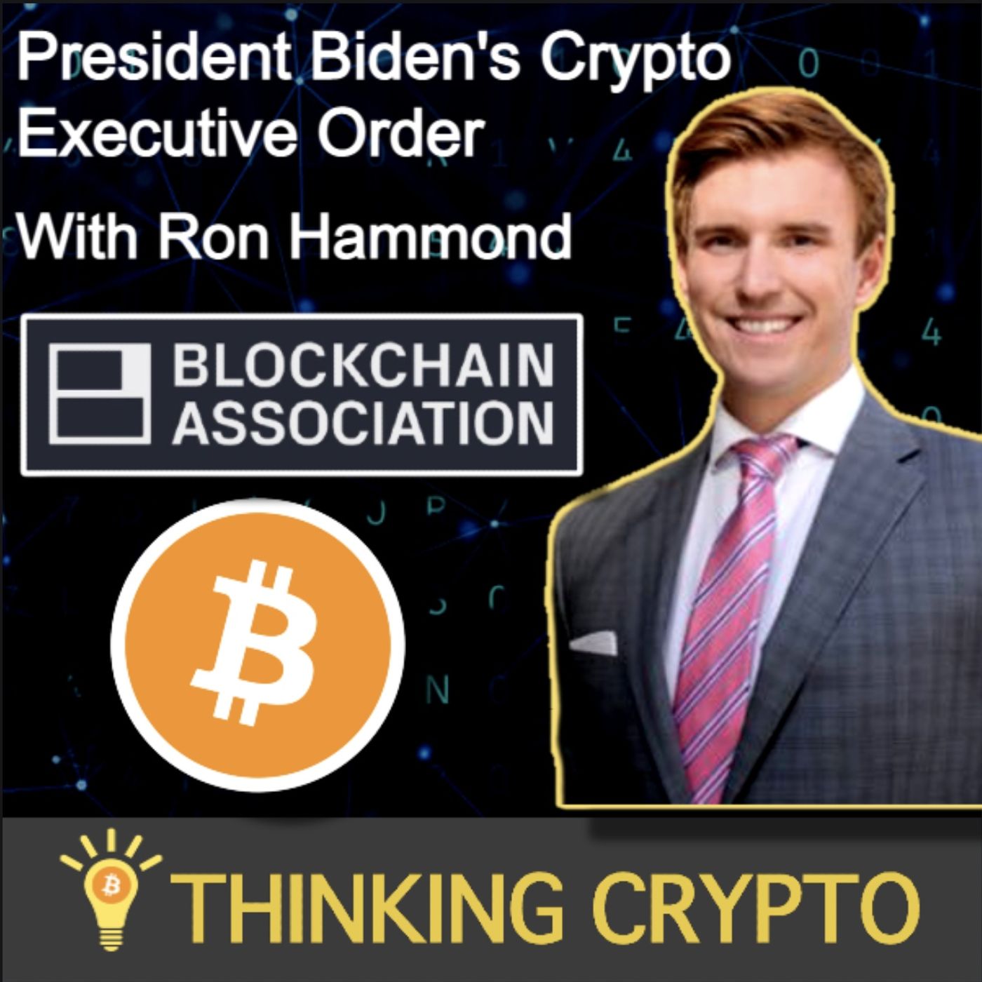 Ron Hammond Interview - President Biden Crypto Executive Order & Congress Cryptocurrency Regulations