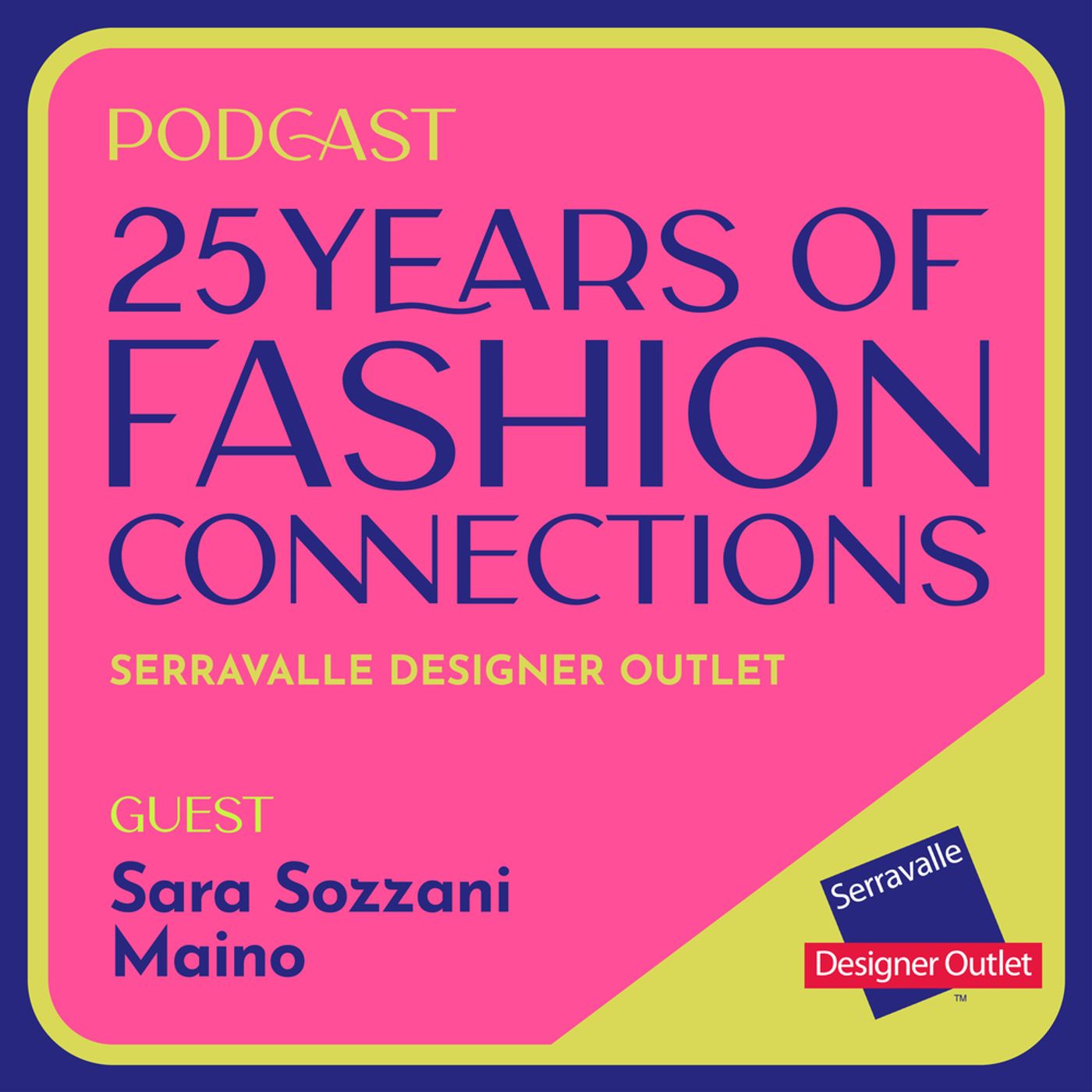 03. Fashion Connections with Sara Sozzani Maino. episode artwork