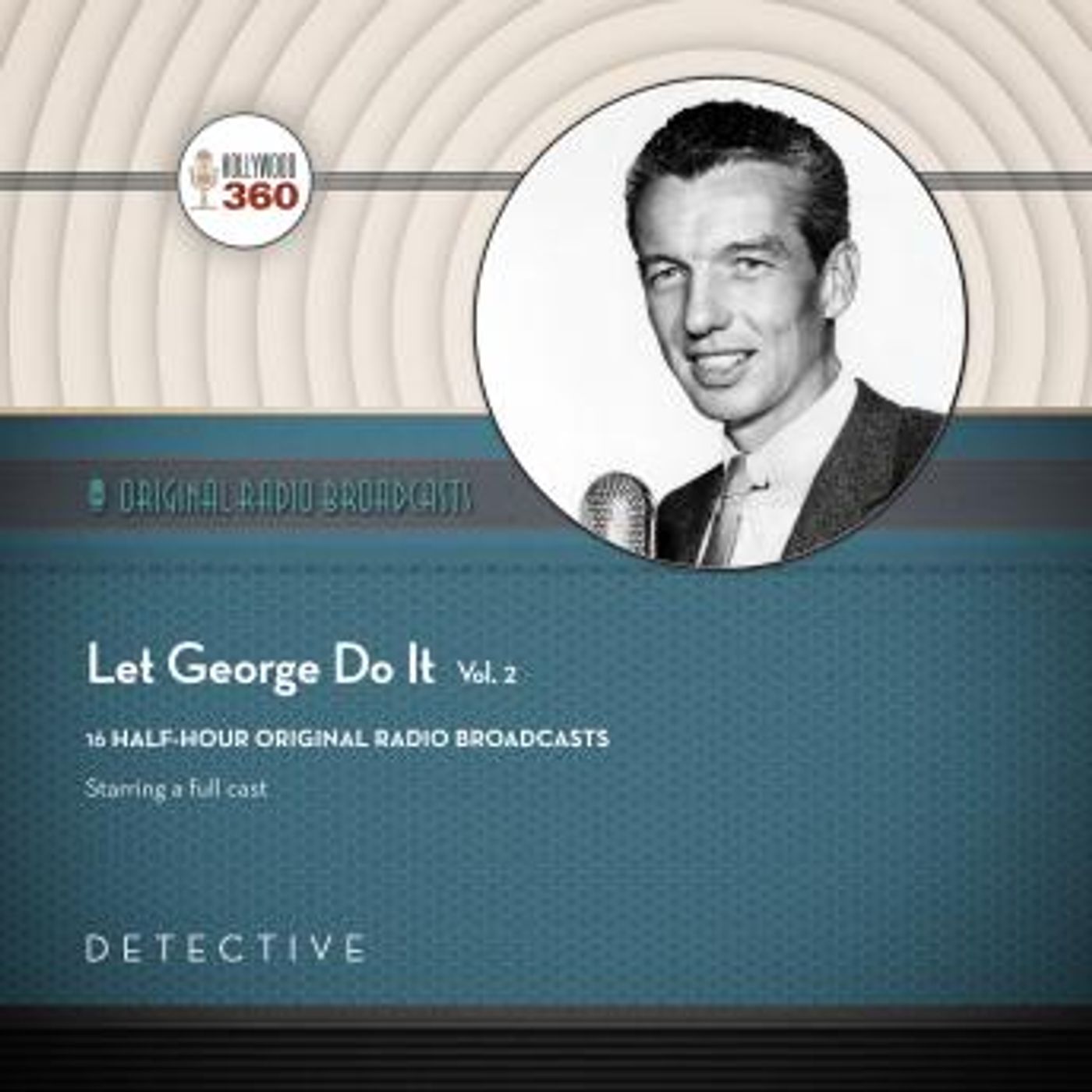Let George Do It, Vol. 2 by Black Eye Entertainment episode artwork