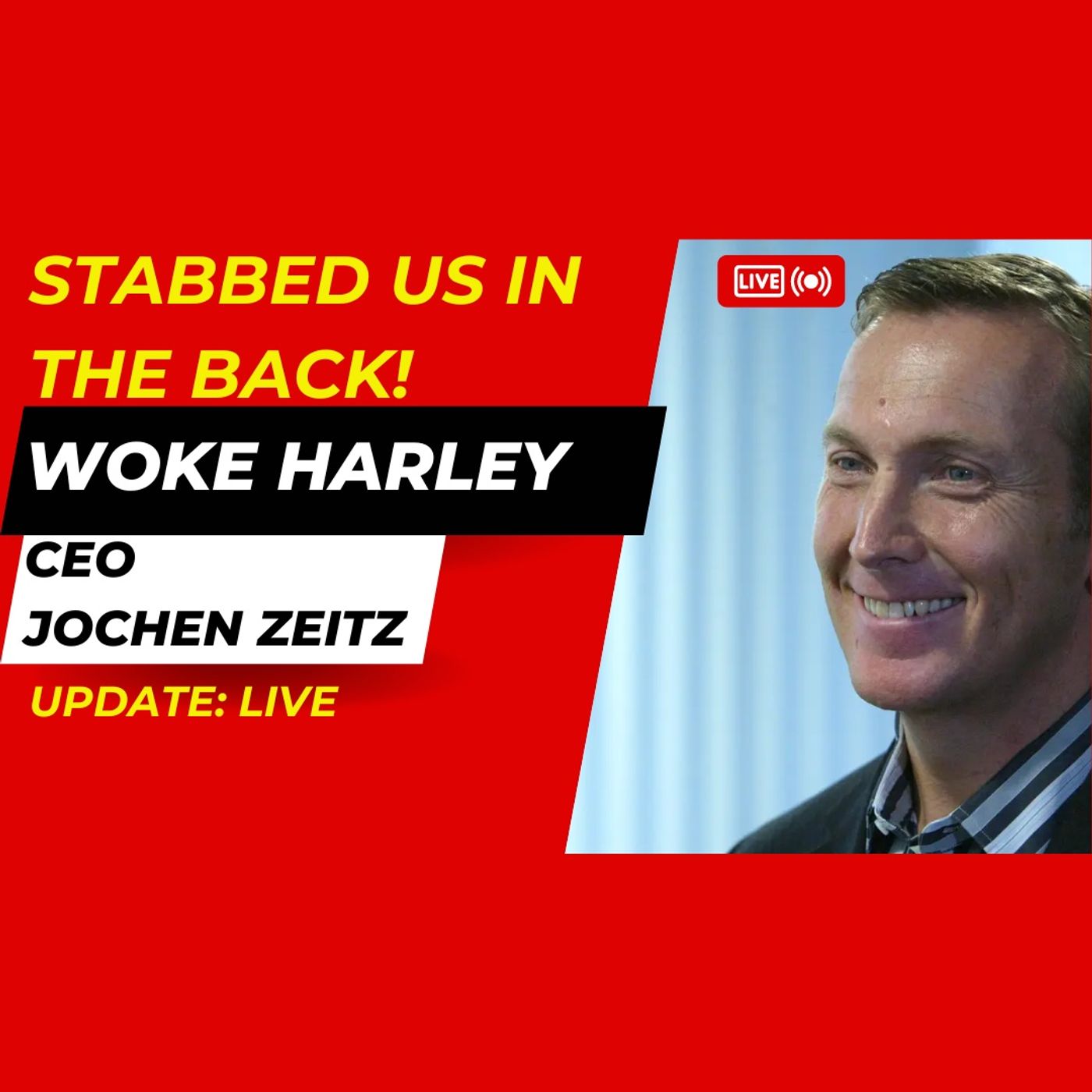 'Woke' Harley CEO Destroyed Biker 'Brotherhood'; Stabbed us in the Back