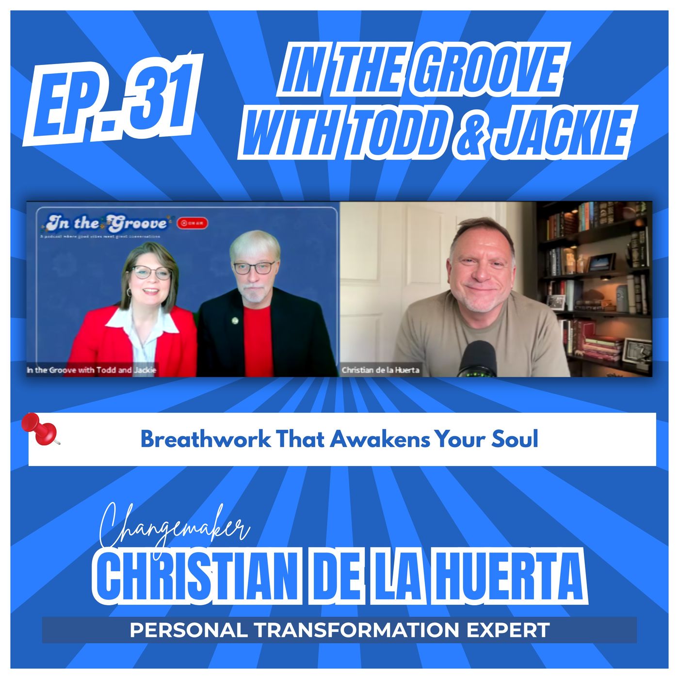 Ep. 31 Breathwork That Awakens Your Soul | In the Groove episode artwork
