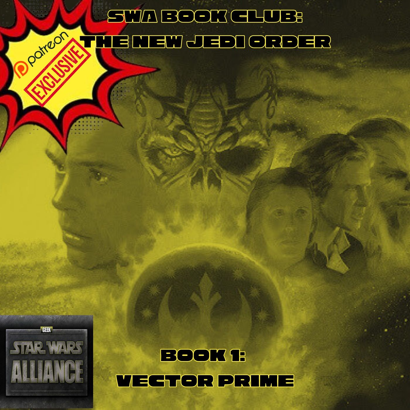 Star Wars Alliance *Patreon Exclusive* New Jedi Order Book 1 Vector Prime