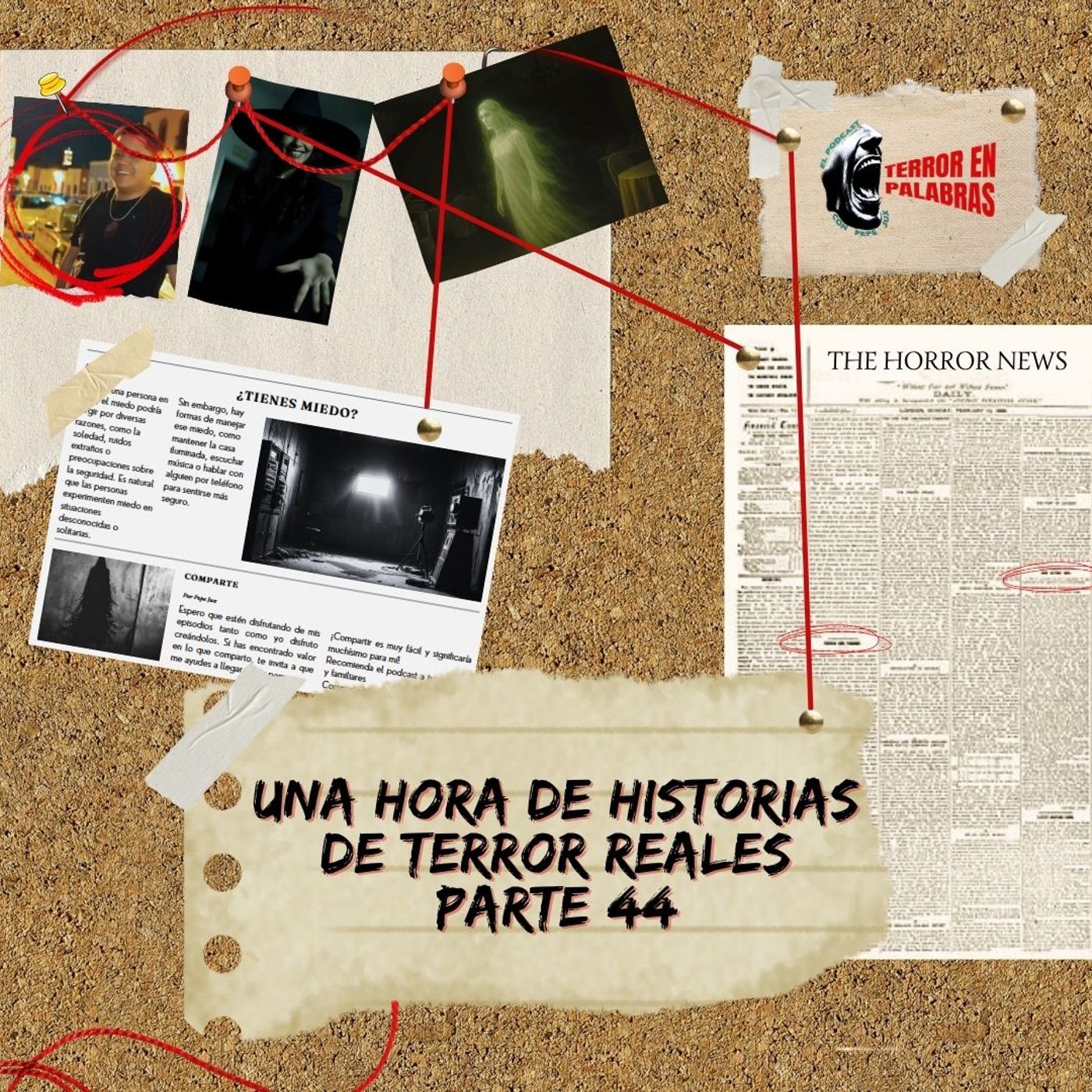 Una hora de Historias de Terror Reales - Parte 44 episode artwork