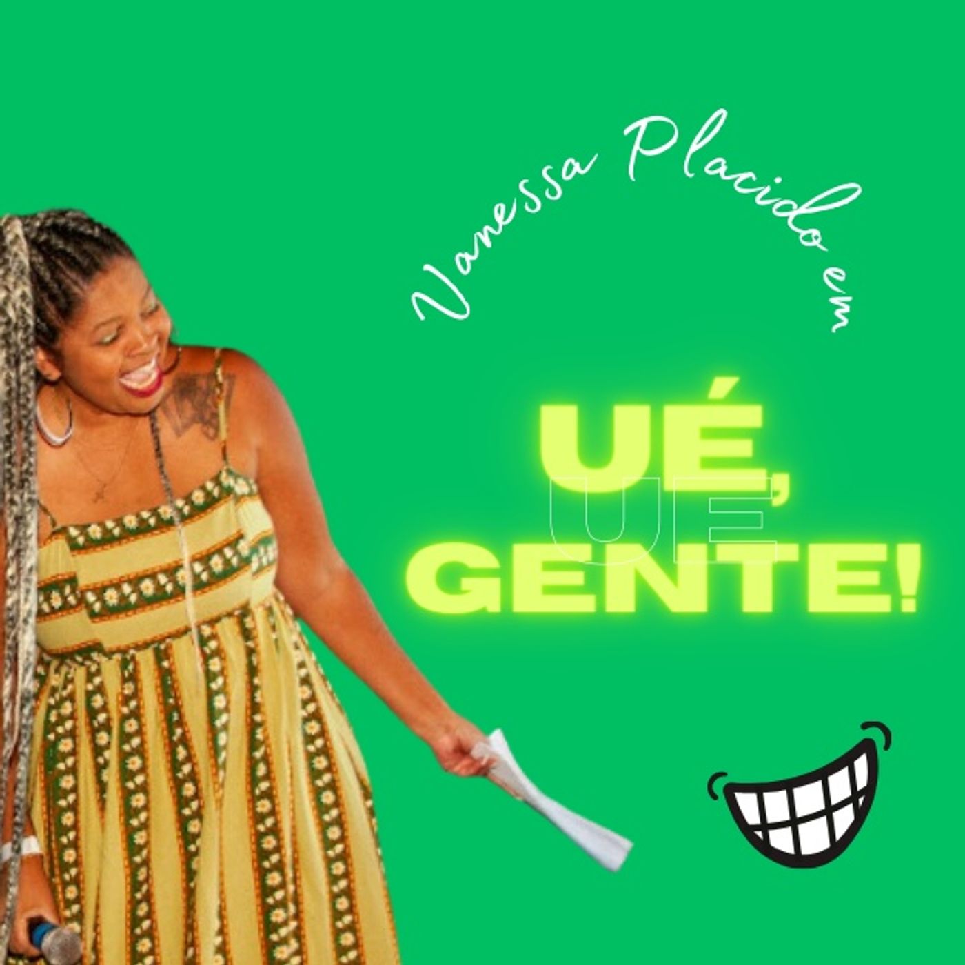 Ué, Gente! - Rindo com Espontaneidade podcast artwork