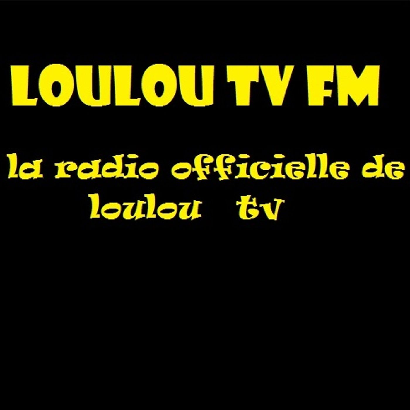 loulou tv FM