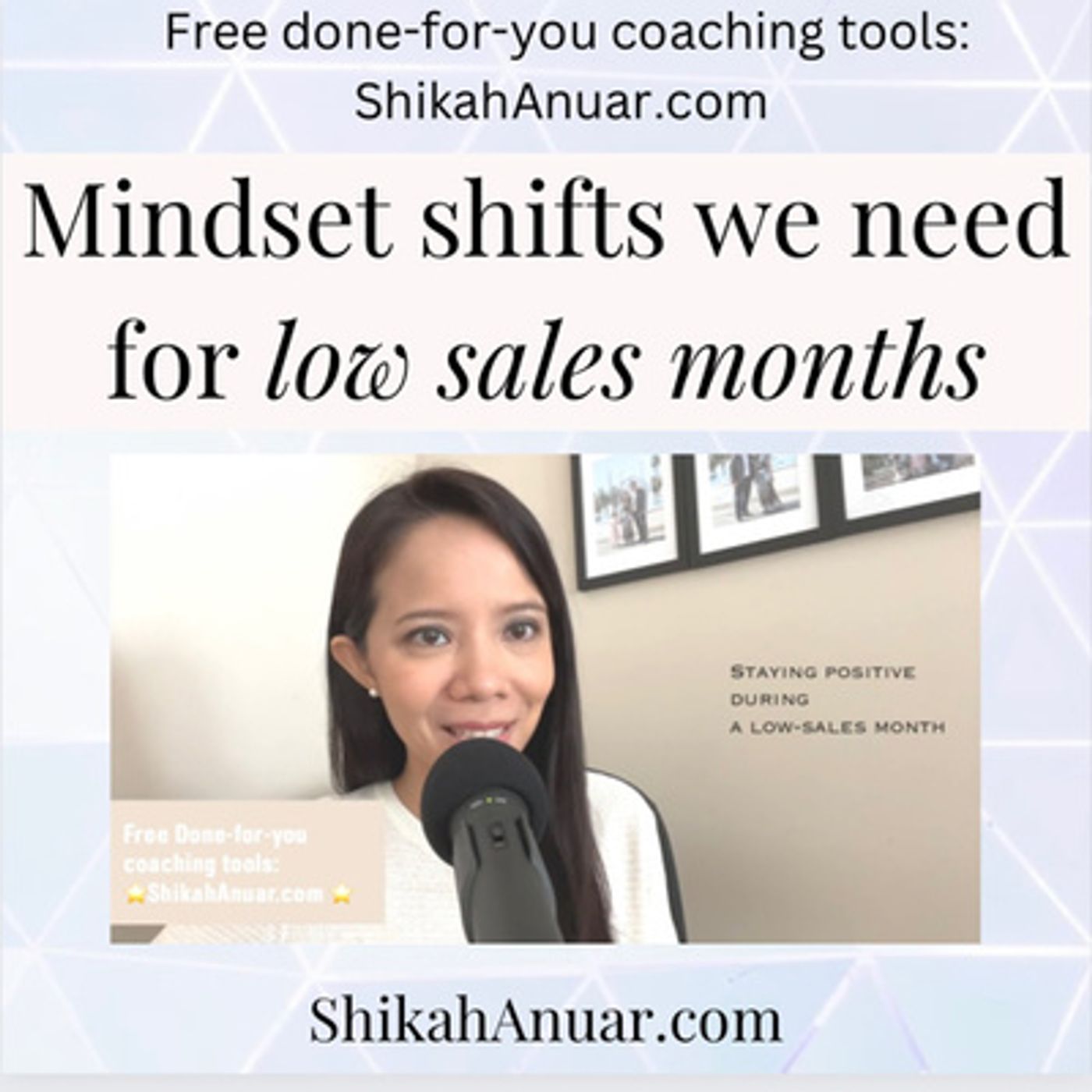 (Ep 8) Mindset shifts we need for low sales months ⭐️ episode artwork
