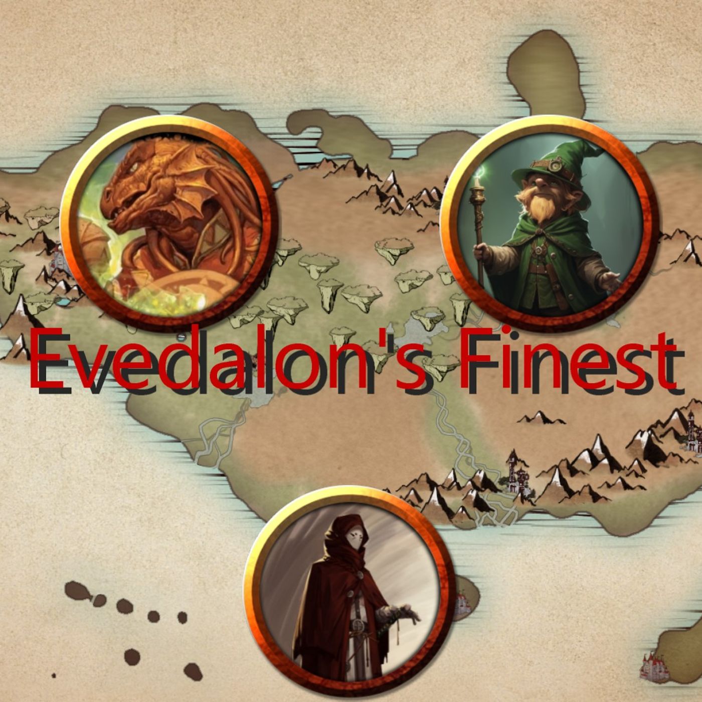 Evedalon's finest