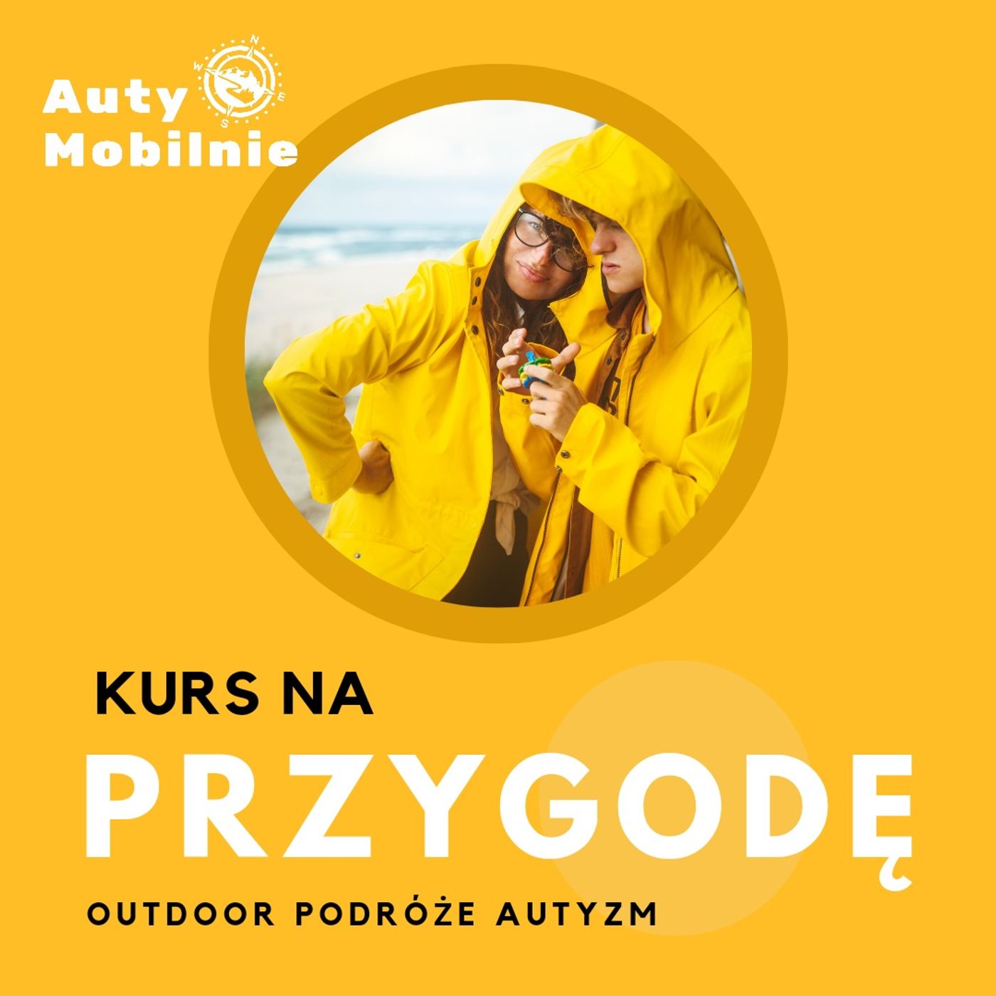 KURS NA PRZYGODĘ ➳ rodzinny outdoor z autyzmem w tle cover art
