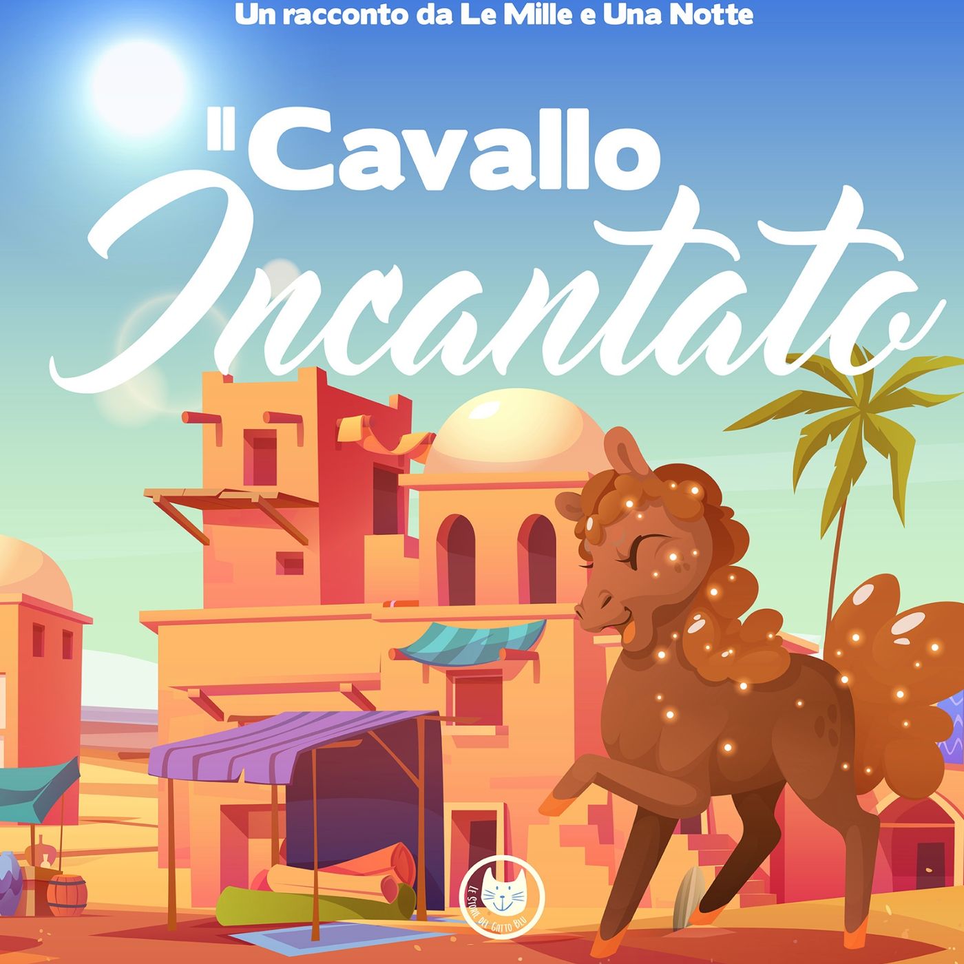 Le Storie del Gatto Blu | Fiabe raccontate ai bambini