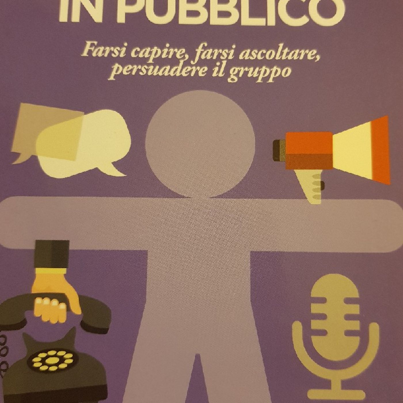 Cesare A.Sansavini : Parlare in Pubblico
